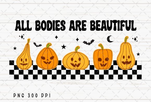 All Bodies Are Beautiful Pumpkins PNG for Inclusive Design